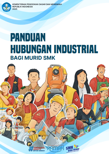 Panduan Hubungan Industrial Bagi Murid SMK